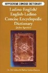 Elli Kohen, Dahlia Kohen-Gordon - Ladino-English/ English-Ladino Concise Dictionary
