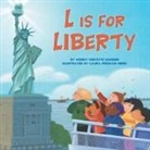 Laura Freeman Hines, Wendy Cheyette Lewison, Laura Freeman-Hines, Laura Freeman Hines - L Is for Liberty