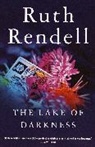 Ruth Rendell - The lake of Darkness