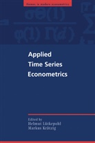 Markus Kratzig, Helmut L¿tkepohl, Helmut Luetkepohl, Markus Kraetzig, Markus Kratzig, Markus Krätzig... - Applied Time Series Econometrics