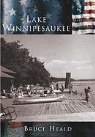 Bruce Heald, Bruce D. Heald - Lake Winnipesaukee
