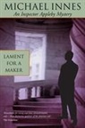 Michael Innes - Laments for a maker