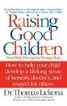 Thomas Lickona, Lickona Thomas - Raising Good Children