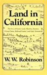 M. Robinson, W W Robinson, W. W. Robinson, W.w. Robinson, William W. Robinson, Robinson W.W.... - Land in California