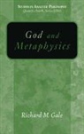 Richard Gale, Richard M. Gale, Richard M Gale, Richard M. Gale Richard M. Gale, Quentin Smith - God and Metaphysics