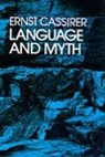 Ernst Cassirer - Language and Myth