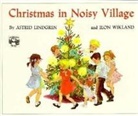 Florence Lamborn, Astrid Lindgren, Ilon Wikland, Ilon Wikland - Christmas in Noisy Village
