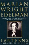 Marian Wright Edelman - Lanterns