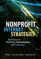 James M. Greenfield, Ted Hart, Ted Greenfield Hart, Michael Johnston - Nonprofit Internet Strategies