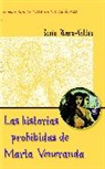 Sonia Rivera-Valdes - Las Historias Prohibidas de Marta Veneranda