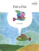 Leo Lionni - Fish is Fish