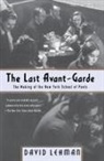 David Lehman - The Last Avant-Garde