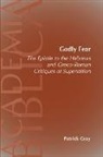 Patrick Gray - Godly Fear