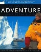 Peter Blake, Peter/ Sefton Blake, Alan Sefton, Sefton Alan, Alan Sefton - The Last Great Adventure of Sir Peter Blake