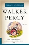 Percy, Walker Percy - The Last Gentleman