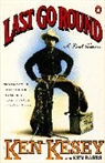 Ken Babbs, Ken Kesey - Last go round