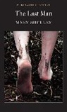 Mary Shelley, Mary Wollstonecraft Shelley, Shelley Mary, M. Shelly, Keith Carabine - The Last Man