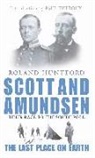 Roland Huntford - The Last PLace on Earth
