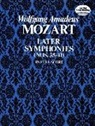 Wolfgang Amadeus Mozart - Later Symphonies (Nos. 35-41) in Full Score