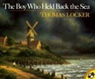 Lenny Hort, Thomas Locker, Thomas Hort Locker, Lenny Hort - The Boy who Held Back the Sea