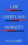 Hart H, H L a Hart, H. Hart, H. L. Hart, H. L. A. Hart - Law, Liberty, and Morality