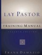 Frank Damazio - Lay Pastor Training Manual - Teacher Edition