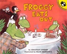 Jonathan London, Frank Remkiewicz, Frank Remkiewicz - Froggy Eats Out