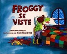 Jonathan London, Frank Remkiewicz, Frank Remkiewicz - Froggy
