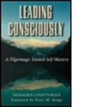 Debashis Chatterjee, Chatterjee Debashis, Peter Senge, Senge Peter - Leading Consciously