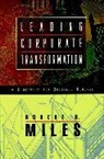 Miles, Rh Miles, Robert H Miles, Robert H. Miles, Miles Robert H. - Leading Corporate Transformation