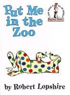Robert Lopshire, Robert Lopshire - Put Me in the Zoo