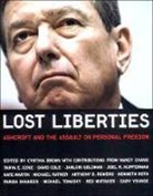 Aryeh Neier, Cynthia Brown - Lost Liberties