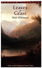 Walt Whitman, Walter Whitman - Leaves of Grass