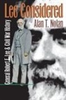 Alan T Nolan, Alan T. Nolan - Lee Considered