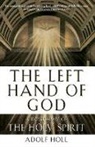 Adolf Holl - The Left Hand of God