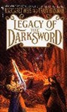 Tracy Hickman, Margaret Weis - Legacy of the Darksword
