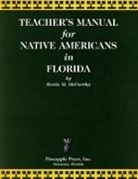 Kevin M Mccarthy, Kevin M. McCarthy, Ted Morris, Dean Qulgley, Dean Quigley, Ted Morris... - Teachers' Manual for Native Americans in Florida
