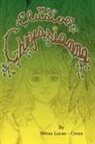Verna Lucas-Cross - My Elusive Chryssianna