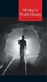 Lynch, Martin Lynch - Mining in World History