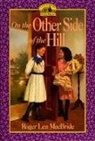 Roger Lea MacBride, Roger Lea MacBride, David Gilleece - On the Other Side of the Hill