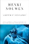 He Nouwen, Henri J M Nouwen, Henri J. M. Nouwen - A Letter of Consolation