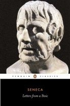 Robin Campbell, Seneca, der Jüngere Seneca, Lucius Annaeus Seneca, Robin Campbell - Letters from a Stoic Epistulae
