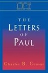 Charles B./ Tucker Cousar, Charles B. Cousar, Gene M. Tucker - The Letters of Paul