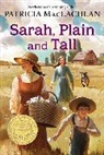 Patricia MacLachlan, MacLachlan Patricia, Patricia McLachlan - Sarah plain and tall