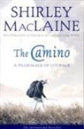 Shirley MacLaine - The Camino