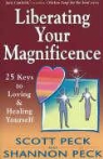 s peck Peck, Scott Peck, Shannon Peck - Liberating your magnificence