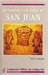 Neal M. Flanagan, Various, Various 1., Dianne Bergant, Robert J. Karris - El Evangelio Y Las Cartas de San Juan