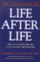 Moody, Raymond Moody, Raymond A. Moody - Life After Life