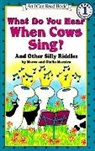 Marco Maesstro, Marco Maestro, Maestro Giulio, Maestro Marco, Giulio Maestro - What Do You Hear When Cows Sing and Other Silly Riddles