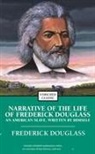 Frederick Douglass - Narrative of the Life of Frederick Douglass